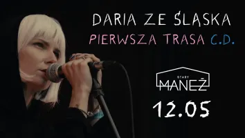 Daria ze Śląska "Pierwsza trasa c.d."