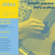 Koncert gitarowy UMFC w aMuz