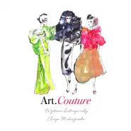 Art. Couture wystawa Anny Matuszewskiej