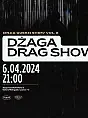 Dżaga Drag Show vol. 8