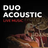 Live Music: Duo Acoustic