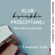 Klub Książki Przeczytanej. Literackie Inspiracje