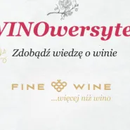 Winowersytet cz.1 - Pierwsze spotkanie z winem