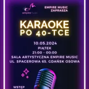 Karaoke po 40-ce w Empire Music