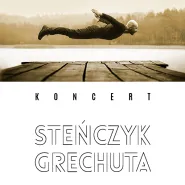 Steńczyk / Grechuta