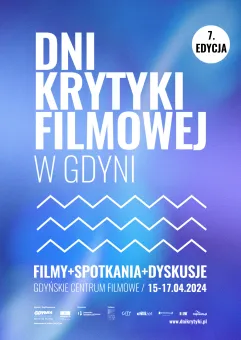 7. Dni Krytyki Filmowej w Gdyni