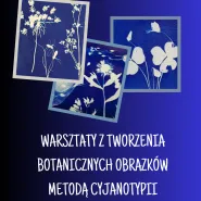 Botaniczne obrazki metodą cyjanotypii