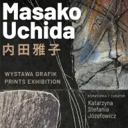 Masako Uchida - wystawa grafik