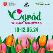 Ogród Gdynia & Wielka Majówka