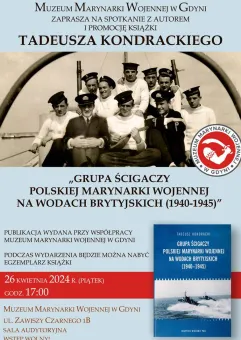 Spotkanie autorskie - Grupa Ścigaczy Polskiej Marynarki Wojennej  na wodach brytyjskich