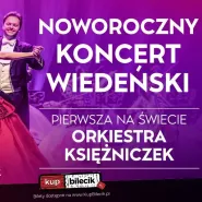 Orkiestra Księżniczek - Noworoczny Koncert Wiedeński 