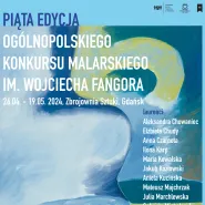 Wystawa prac laureatów 5. Ogólnopolskiego Studenckiego Konkursu Malarskiego