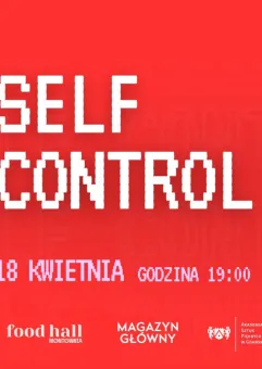 Wernisaż | Self Control