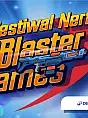 Festiwal NERF - Blaster Games
