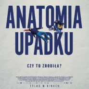 Oscarowe Kino Konesera - Anatomia Upadku