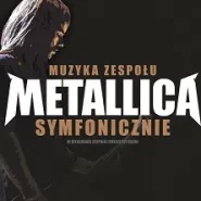 Muzyka zespołu Metallica symfonicznie