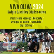 Święto dzielnicy Viva Oliva 2024