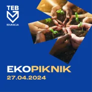 EKOpiknik w TEB Edukacja w Gdyni