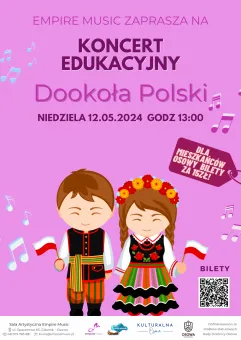 Koncert edukacyjny | Dookoła Polski w Empire Music