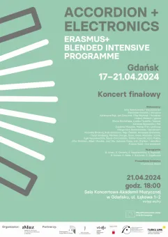 Koncert finałowy Accordion + Electronics  Blended Intensive Programme