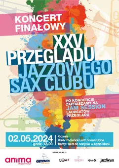 XXV Przegląd Jazzowy Sax Clubu