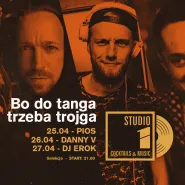Bo do tanga trzeba trojga - Studio 1 - Danny V