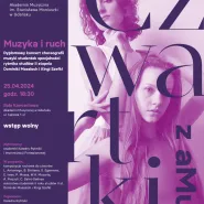 Koncert z cyklu Czwartki z aMuz: Muzyka i ruch