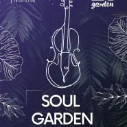 Soul Garden | Muzyka na żywo w Olivia Garden