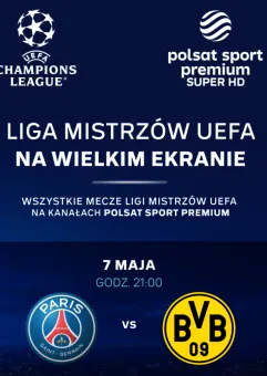 Helios Sport - Liga Mistrzów UEFA: PSG - Borussia Dortmund
