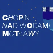 Chopin nad wodami Motławy