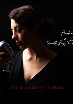 Amelia & Smooth Jazz Trio - Jazz Ballads In The Dark