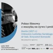 III edycja Festiwalu Kultury Utraconej - Film Bestia z muzyką na żywo i prelekcją