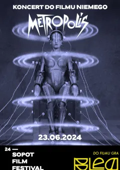 Koncert do filmu Metropolis - BLED | Sopot Film Festival 2024