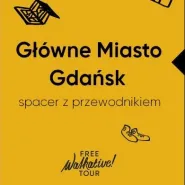 Główne Miasto Gdańsk - spacer z Walkative