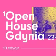 Open House Gdynia 2024 - 10. Edycja