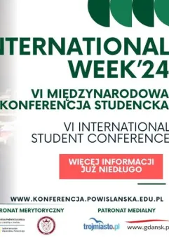 International Week'24: VI Międzynarodowa Konferencja Studencka