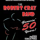 The Robert Cray Band: Groovin' 50 years!