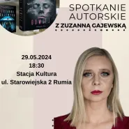 Spotkanie autorskie z Zuzanną Gajewską