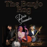 The Banjo Rag | Dixie Serenades