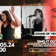 Sound of view: Sing it out