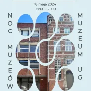 Noc Muzeów w Muzeum Uniwersytetu Gdańskiego