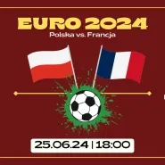 Euro 2024 | Polska vs. Francja