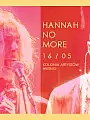Hannah no more