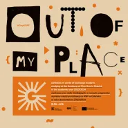 Out of my place | Wernisaż wystawy