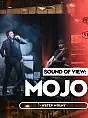 Sound of view: MOJO