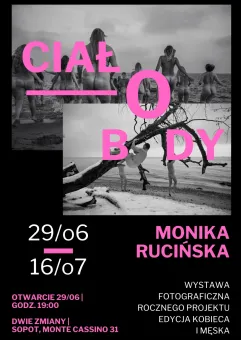 Monika Rucińska - Ciało/Body