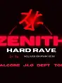 Zenith | Hard Rave