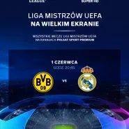 Helios Sport - Finał Ligii Mistrzów UEFA: Borussia Dortmund - Real Madryt