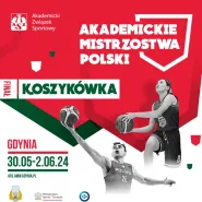 Finały Akademickich Mistrzostw Polski w Koszykówce