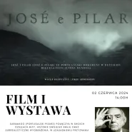 José i Pilar - Film i wystawa